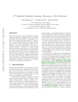 $C^*$-Algebraic Machine Learning: Moving in a New Direction