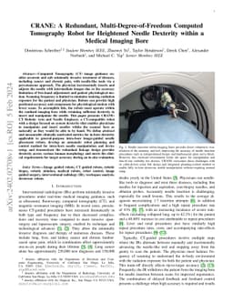 CRANE: A Redundant, Multi-Degree-of-Freedom Computed Tomography Robot
  for Heightened Needle Dexterity within a Medical Imaging Bore