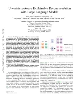 Uncertainty-Aware Explainable Recommendation with Large Language Models