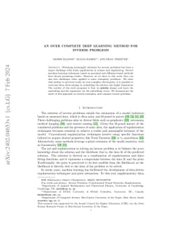 An Over Complete Deep Learning Method for Inverse Problems
