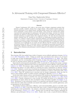 Is Adversarial Training with Compressed Datasets Effective?