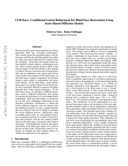 CLR-Face: Conditional Latent Refinement for Blind Face Restoration Using
  Score-Based Diffusion Models