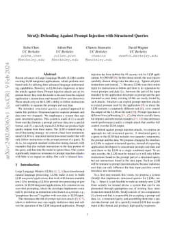 StruQ: Defending Against Prompt Injection with Structured Queries