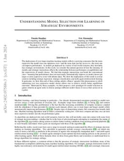 Understanding Model Selection For Learning In Strategic Environments