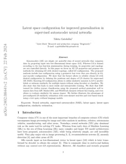 Latent space configuration for improved generalization in supervised
  autoencoder neural networks