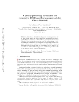 A privacy-preserving, distributed and cooperative FCM-based learning approach for cancer research