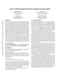 Can we Soft Prompt LLMs for Graph Learning Tasks?