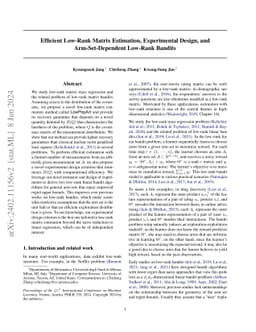 Efficient Low-Rank Matrix Estimation, Experimental Design, and
  Arm-Set-Dependent Low-Rank Bandits