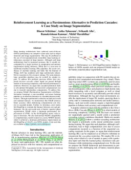 Reinforcement Learning as a Parsimonious Alternative to Prediction
  Cascades: A Case Study on Image Segmentation