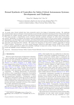 Formal Synthesis of Controllers for Safety-Critical Autonomous Systems:
  Developments and Challenges