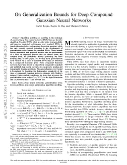 On Generalization Bounds for Deep Compound Gaussian Neural Networks
