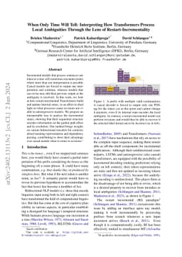 When Only Time Will Tell: Interpreting How Transformers Process Local
  Ambiguities Through the Lens of Restart-Incrementality