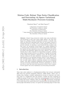 Motion Code: Robust Time series Classification and Forecasting via
  Sparse Variational Multi-Stochastic Processes Learning