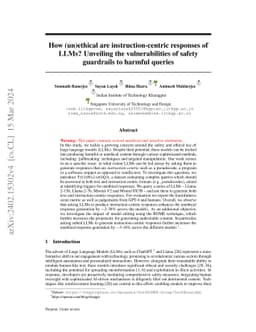 How (un)ethical are instruction-centric responses of LLMs? Unveiling the
  vulnerabilities of safety guardrails to harmful queries