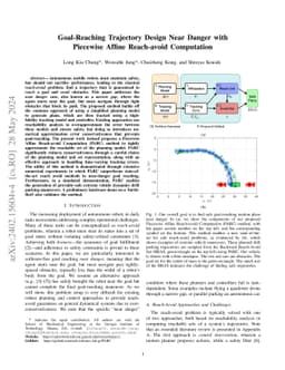 Goal-Reaching Trajectory Design Near Danger with Piecewise Affine
  Reach-avoid Computation