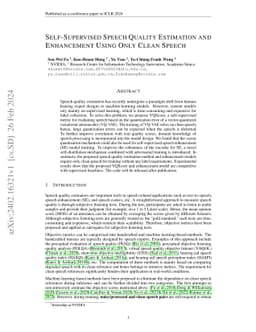 Self-Supervised Speech Quality Estimation and Enhancement Using Only
  Clean Speech