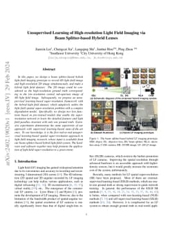 Unsupervised Learning of High-resolution Light Field Imaging via Beam
  Splitter-based Hybrid Lenses