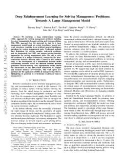 Deep Reinforcement Learning for Solving Management Problems: Towards A
  Large Management Mode