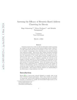 Assessing the Efficacy of Heuristic-Based Address Clustering for Bitcoin