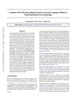 Gradient Cuff: Detecting Jailbreak Attacks on Large Language Models by
  Exploring Refusal Loss Landscapes