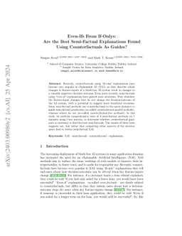 Even-Ifs From If-Onlys: Are the Best Semi-Factual Explanations Found
  Using Counterfactuals As Guides?