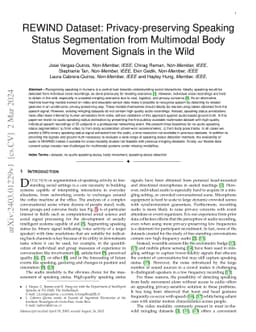 REWIND Dataset: Privacy-preserving Speaking Status Segmentation from
  Multimodal Body Movement Signals in the Wild