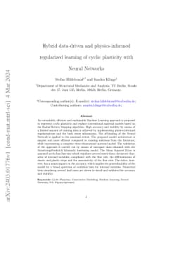 Hybrid data-driven and physics-informed regularized learning of cyclic
  plasticity with Neural Networks