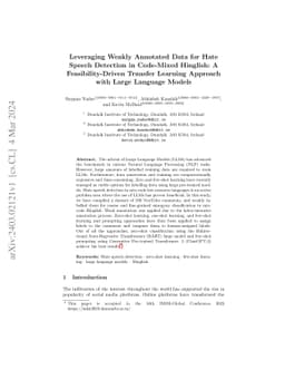 Leveraging Weakly Annotated Data for Hate Speech Detection in Code-Mixed
  Hinglish: A Feasibility-Driven Transfer Learning Approach with Large Language
  Models