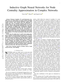 Node Centrality Approximation For Large Networks Based On Inductive
  Graph Neural Networks