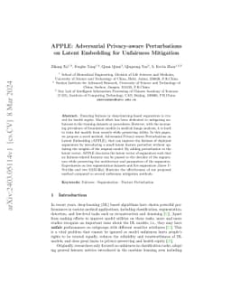 APPLE: Adversarial Privacy-aware Perturbations on Latent Embedding for
  Unfairness Mitigation
