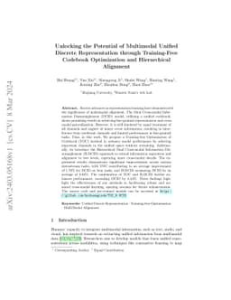 Unlocking the Potential of Multimodal Unified Discrete Representation
  through Training-Free Codebook Optimization and Hierarchical Alignment