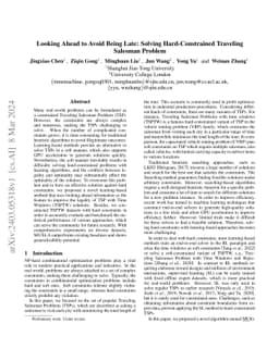 Looking Ahead to Avoid Being Late: Solving Hard-Constrained Traveling
  Salesman Problem