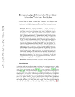 Recurrent Aligned Network for Generalized Pedestrian Trajectory
  Prediction