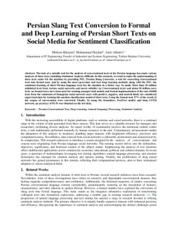 Persian Slang Text Conversion to Formal and Deep Learning of Persian
  Short Texts on Social Media for Sentiment Classification