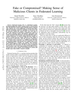Fake or Compromised? Making Sense of Malicious Clients in Federated
  Learning
