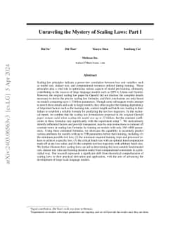 Unraveling the Mystery of Scaling Laws: Part I