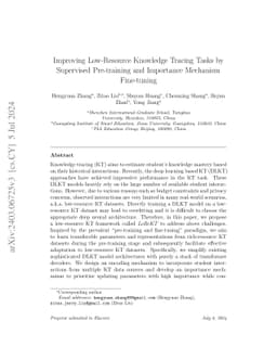 Improving Low-Resource Knowledge Tracing Tasks by Supervised
  Pre-training and Importance Mechanism Fine-tuning