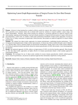 Optimizing Latent Graph Representations of Surgical Scenes for Zero-Shot
  Domain Transfer