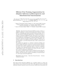 Efficient Post-Training Augmentation for Adaptive Inference in
  Heterogeneous and Distributed IoT Environments
