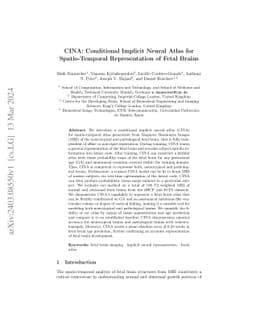 CINA: Conditional Implicit Neural Atlas for Spatio-Temporal
  Representation of Fetal Brains