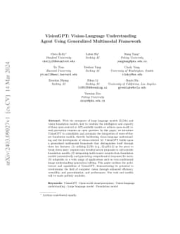 VisionGPT: Vision-Language Understanding Agent Using Generalized
  Multimodal Framework