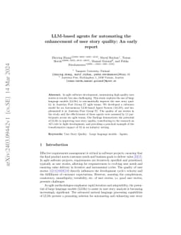 LLM-based agents for automating the enhancement of user story quality:
  An early report