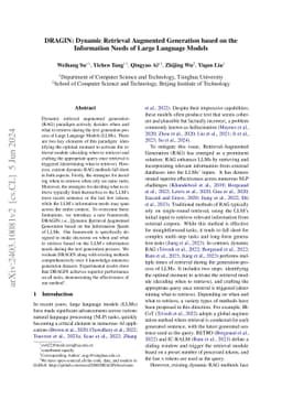 DRAGIN: Dynamic Retrieval Augmented Generation based on the Information
  Needs of Large Language Models