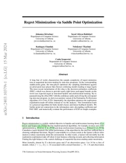 Regret Minimization via Saddle Point Optimization