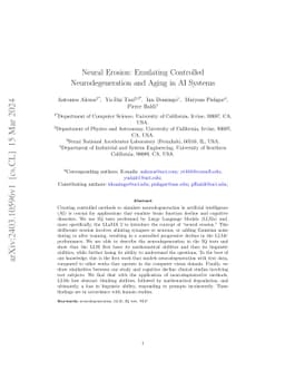 Neural Erosion: Emulating Controlled Neurodegeneration and Aging in AI
  Systems
