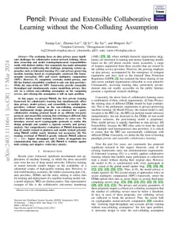 Pencil: Private and Extensible Collaborative Learning without the
  Non-Colluding Assumption