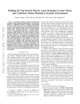 Bridging the Gap between Discrete Agent Strategies in Game Theory and
  Continuous Motion Planning in Dynamic Environments