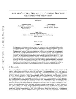 Informed Spectral Normalized Gaussian Processes for Trajectory
  Prediction