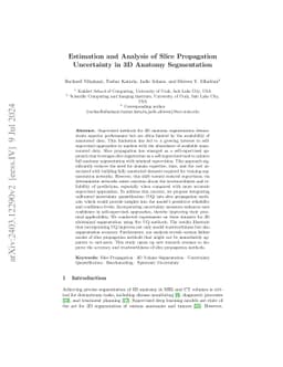 Estimation and Analysis of Slice Propagation Uncertainty in 3D Anatomy
  Segmentation
