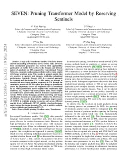SEVEN: Pruning Transformer Model by Reserving Sentinels